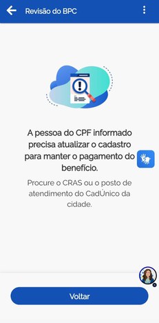 Caso seu BPC esteja na lista do pente-fino, essa mensagem aparecerá. / Fonte: Reprodução/Gov.br